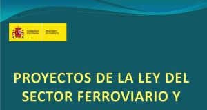 Presentación Ley de Carreteras y Ley del Sector Ferroviario