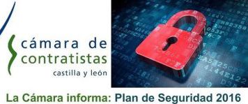 LA CÁMARA INFORMA: Plan de Seguridad 2016