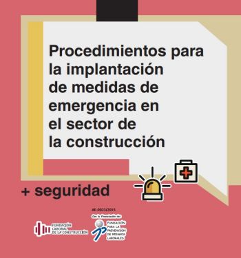 Medida emergencia en Construccion