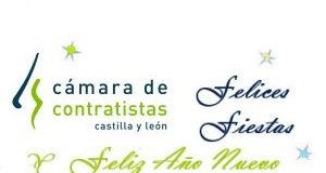 La Cámara de Contratistas de Castilla y León os desea unas Felices Fiestas